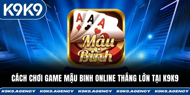 Mậu Binh online