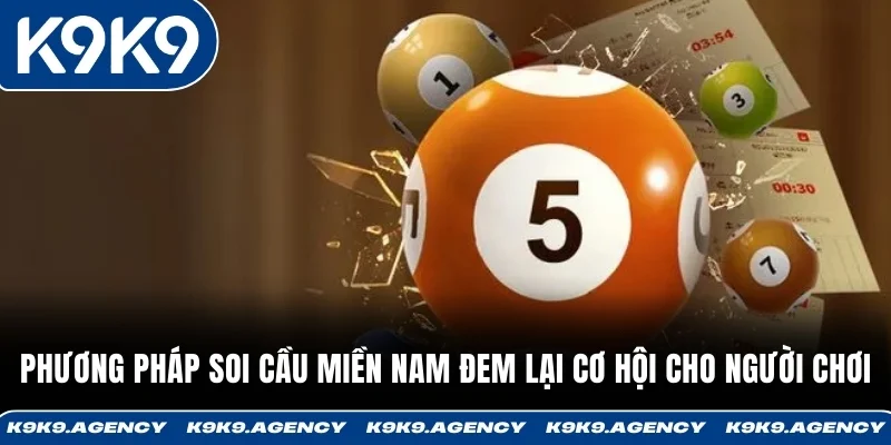 Phương pháp soi cầu miền Nam đem lại cơ hội cho người chơi 
